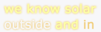 we know solar